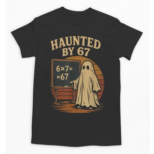 Haunted By 67 Ghost Math Joke Student Halloween Nerd Teacher Unisex T-Shirt - teacherstshirts.com DE