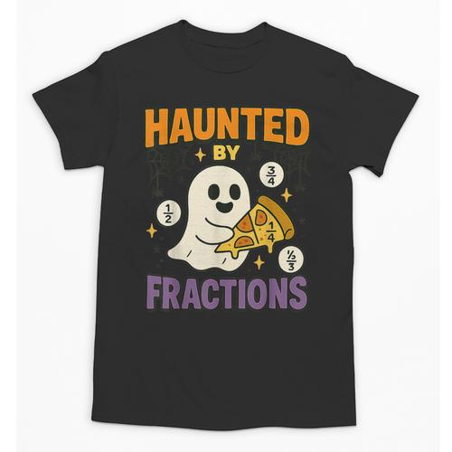 Haunted By Fractions Math Halloween Teacher Unisex T-Shirt - teacherstshirts.com UK