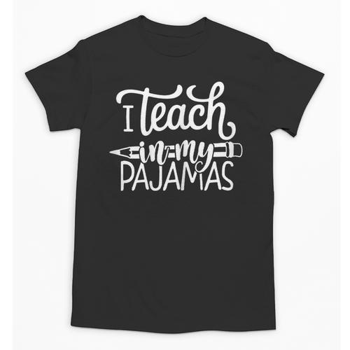 Homeschool Mom Teacher I Teach In My Pajamas For Women Unisex T-Shirt - teacherstshirts.com DE
