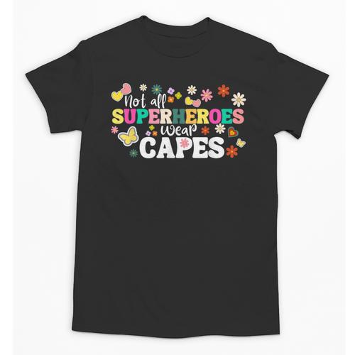 Hot All Superheroes Wear Capes Cute Teacher End Of School Unisex T-Shirt - teacherstshirts.com UK