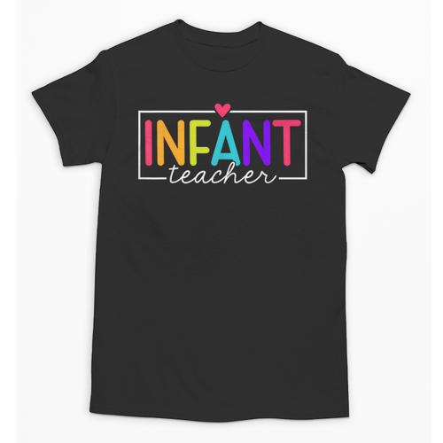 Infant Teacher Daycare Provider Childcare Teacher Unisex T-Shirt - teacherstshirts.com CA