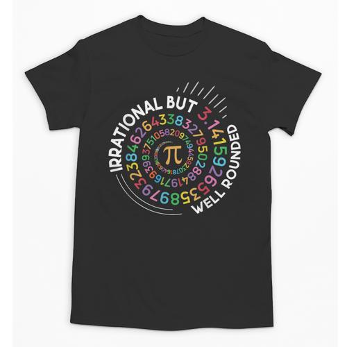 Irrational But Well Rounded Pi Day Math Teacher Student Geek Unisex T-Shirt - teacherstshirts.com AU
