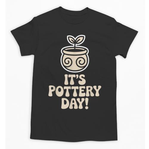 Its Pottery Day Clay Craft Ceramic Hobby Artisan Art Teacher Unisex T-Shirt - teacherstshirts.com DE