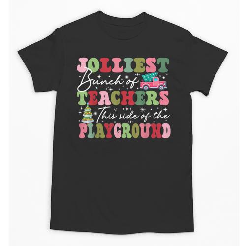 Jolliest Bunch Of Teachers This Side Of The Playground X-Mas Unisex T-Shirt - teacherstshirts.com AU