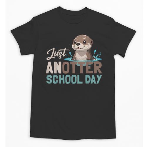 Just Anotter School Day Cute Otter Lover Teacher Student Unisex T-Shirt - teacherstshirts.com