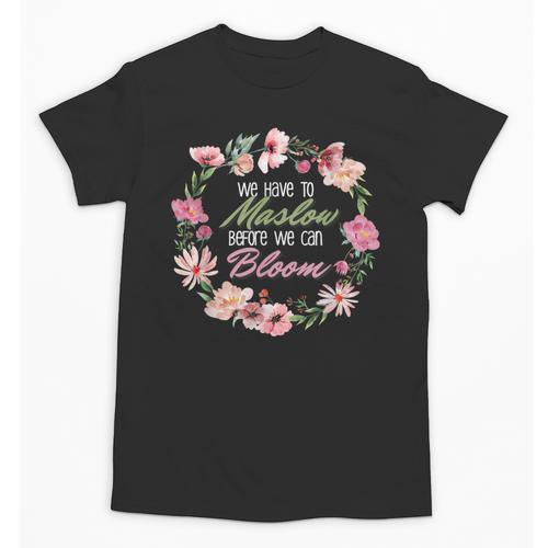 Maslow Before Blooms SPED Teacher School Psychologist Retro Men Women Unisex T-Shirt - teacherstshirts.com