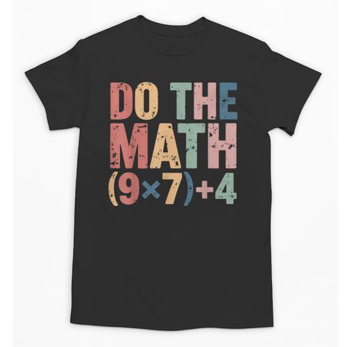 Do The Math 67 Meme Six Seven Teacher Unisex T-Shirt - teacherstshirts.com AU
