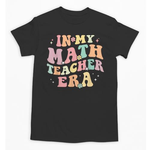 In My Math Teacher Era Retro Back To School Groovy Teacher Men Women Unisex T-Shirt - teacherstshirts.com CA