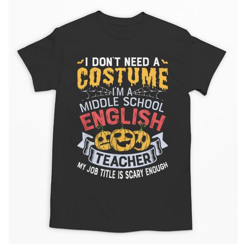Middle School English Teacher Halloween Costume For Men Women Unisex T-Shirt - teacherstshirts.com AU