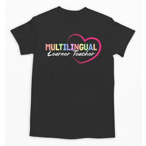 Multilingual Learner Teacher Heart Unisex T-Shirt - teacherstshirts.com UK