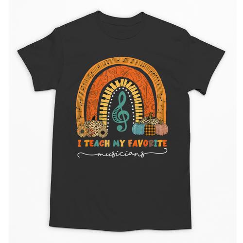 Music Teacher I Teach My Favorite Musicians Autumn Rainbow Men Women Unisex T-Shirt - teacherstshirts.com