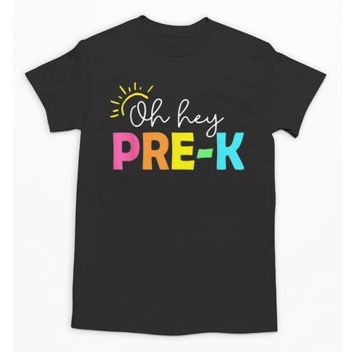 Oh Hey Pre-k Shirt Back To School Teachers Students Unisex T-Shirt - teacherstshirts.com DE