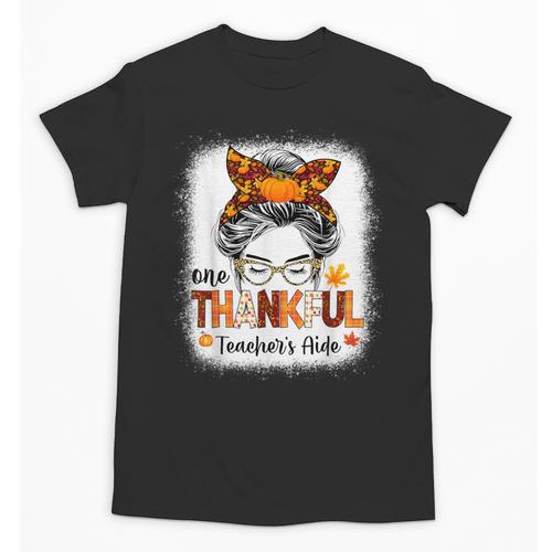 One Thankful Teacher's Aide Messy Bun Thanksgiving Fall Unisex T-Shirt - teacherstshirts.com AU