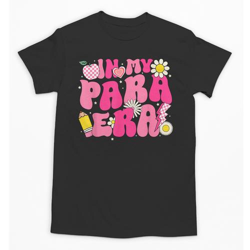 In My Para Era Teacher Back To School First Day Of School Unisex T-Shirt - teacherstshirts.com CA
