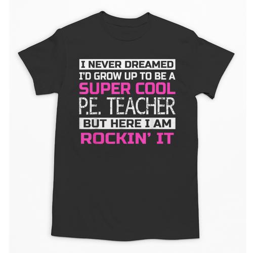 PE Teacher Shirt Physical Education Teacher Unisex T-Shirt - teacherstshirts.com