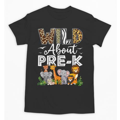 Pre-k Teacher Kids Back To School Wild About Pre-k Unisex T-Shirt - teacherstshirts.com AU