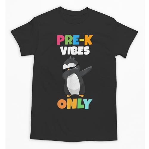 Pre-K Vibes Only Penguin Teachers Kids Back To School Unisex T-Shirt - teacherstshirts.com CA