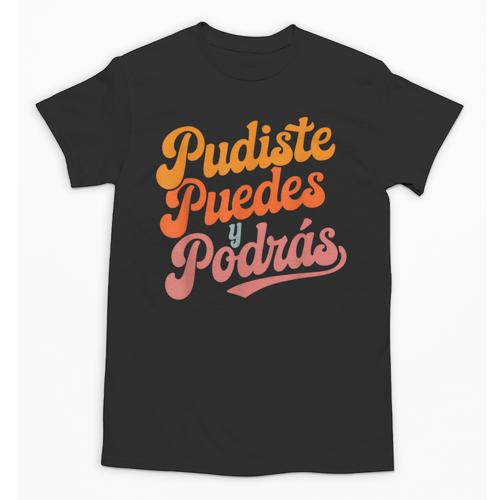 Pudiste Puedes Podras Maestra Spanish Teacher Unisex T-Shirt - teacherstshirts.com