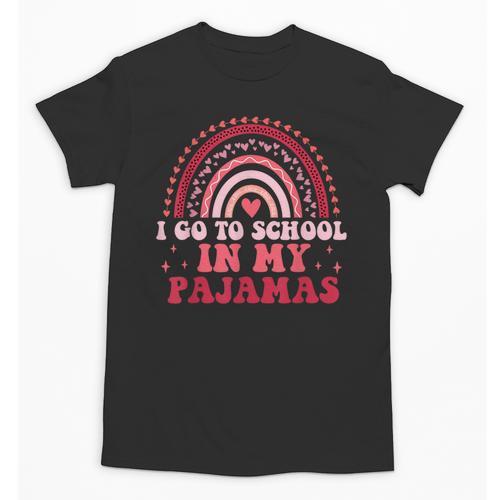 Rainbow Homeschool Mom Teacher I Go To School In My Pajamas Unisex T-Shirt - teacherstshirts.com CA