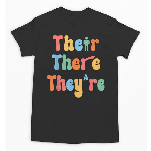 There Their They'Re English Class Grammar Joke Teacher Unisex T-Shirt - teacherstshirts.com DE