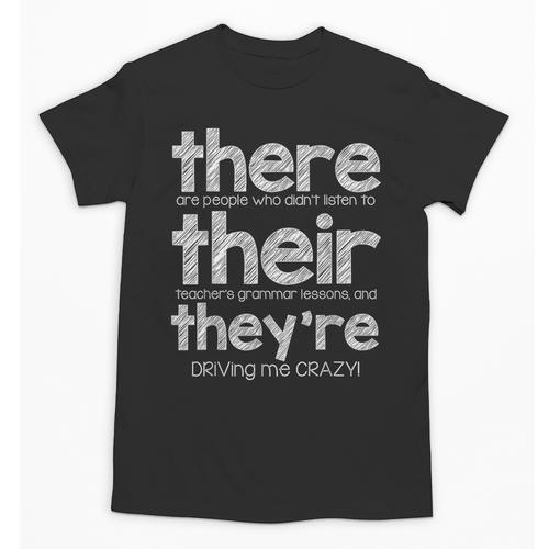 There Their They'Re English Grammar Teacher Humor Unisex T-Shirt - teacherstshirts.com DE