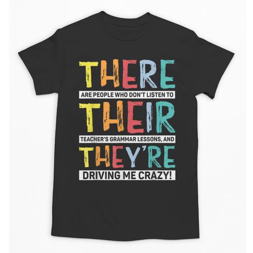 There Their They’Re Grammar Joke For English Teacher Student Unisex T-Shirt - teacherstshirts.com DE