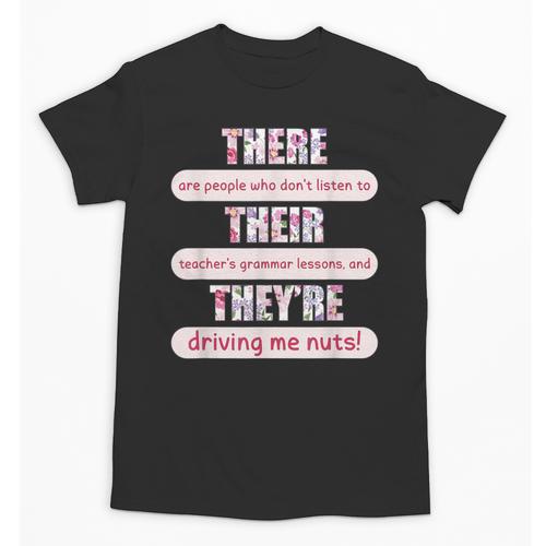 There Their They'Re Teacher English Grammar Police Unisex T-Shirt - teacherstshirts.com