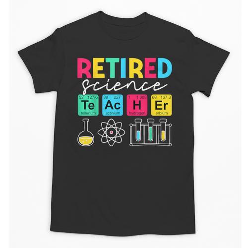 Retired Science Teacher Periodic Table Teacher Life Unisex T-Shirt - teacherstshirts.com DE
