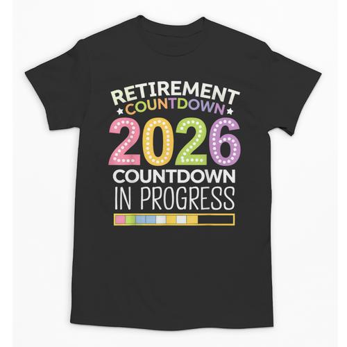 Retirement Class Of 2026 Teacher Countdown Loading Teacher Unisex T-Shirt - teacherstshirts.com