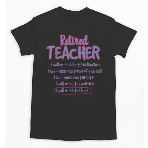 Retiring Teacher Tshirt For Retired Teachers For Men Women Unisex T-Shirt - teacherstshirts.com CA