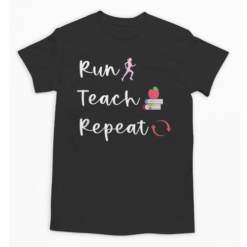 Run Teach Repeat Teacher Running Saying Slogan Runner Unisex T-Shirt - teacherstshirts.com