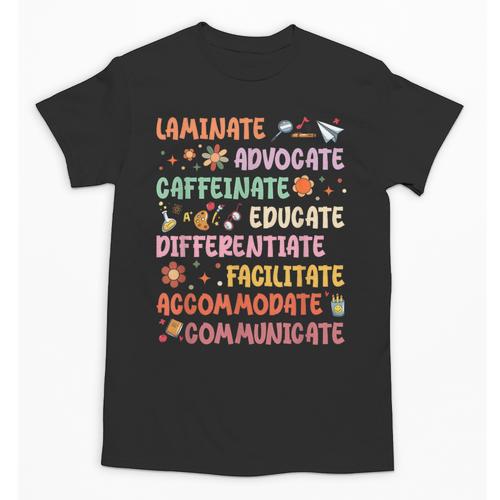 SPED Caffeinate Advocate Laminate Educate Teacher Facilitate For Men Women Unisex T-Shirt - teacherstshirts.com CA
