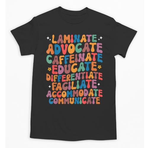 Sped Caffeinate Advocate Laminate Educate Teacher Men Women Kids Unisex T-Shirt - teacherstshirts.com CA
