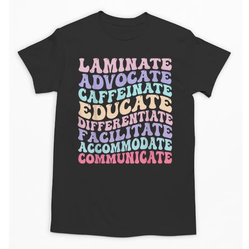 Sped Caffeinate Advocate Laminate Educate Teacher Unisex T-Shirt - teacherstshirts.com CA