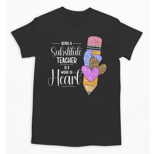 Being A Substitute Teacher Substitute Teaching Unisex T-Shirt - teacherstshirts.com AU