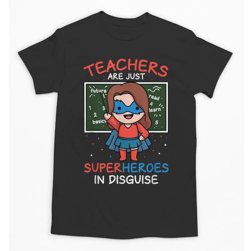 Super Hero Teacher Superheroes In Disguise Unisex T-Shirt - teacherstshirts.com CA