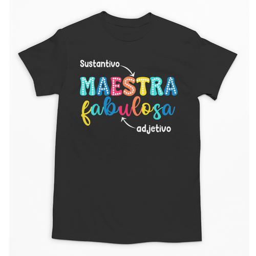 Sustantivo Maestra Fabulosa Adjetivo Spanish Teacher Unisex T-Shirt - teacherstshirts.com DE