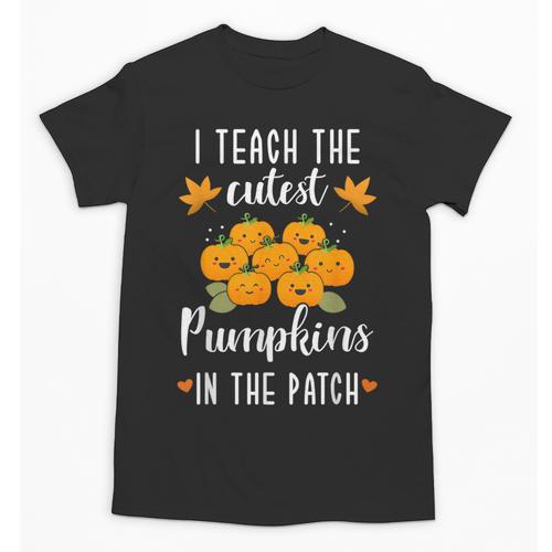 I Teach The Cutest Pumpkins In The Patch Halloween Teacher Unisex T-Shirt - teacherstshirts.com UK