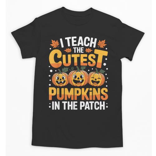 I Teach The Cutest Pumpkins Shirt Teachers Halloween Unisex T-Shirt - teacherstshirts.com UK