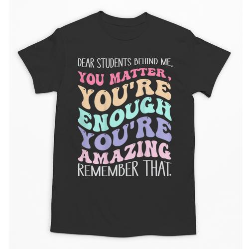 Teacher Dear Students Behind Me 1st Day Of School On Back Unisex T-Shirt - teacherstshirts.com DE