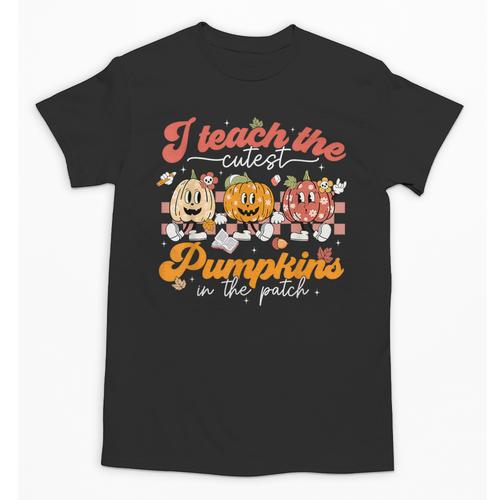 Teacher I Teach The Cutest Pumpkins In The Patch Fall Autumn Unisex T-Shirt - teacherstshirts.com AU