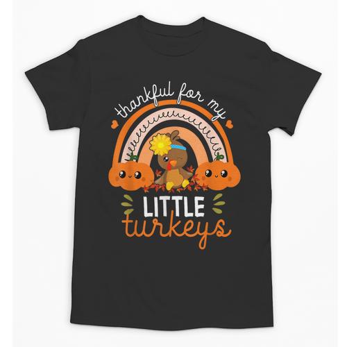 Teacher Thanksgiving Shirt Thankful For My Little Turkeys Unisex T-Shirt - teacherstshirts.com