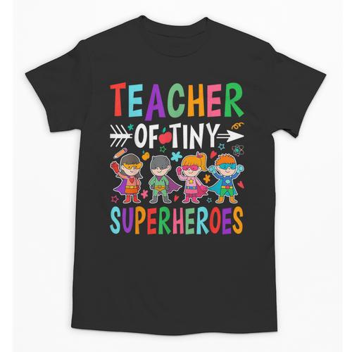 Teacher Of Tiny Superheroes Unisex T-Shirt - teacherstshirts.com DE
