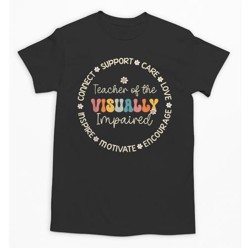 Teacher Of The Visually Impaired Appreciation Back To School Unisex T-Shirt - teacherstshirts.com CA
