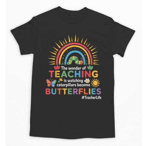 Teacher The Wonder Of Teaching Is Watching Caterpillar Unisex T-Shirt - teacherstshirts.com DE
