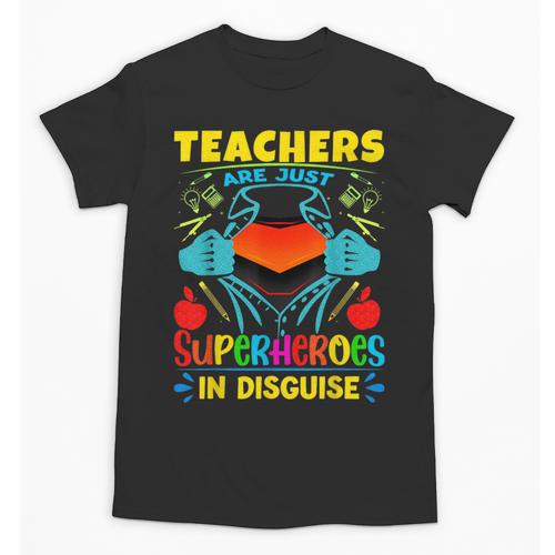 Teachers Are Superheroes – Fun Appreciation Unisex T-Shirt - teacherstshirts.com AU