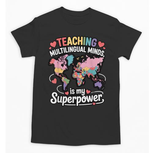 Teaching Multilingual Minds Learners English ESL Teacher Unisex T-Shirt - teacherstshirts.com