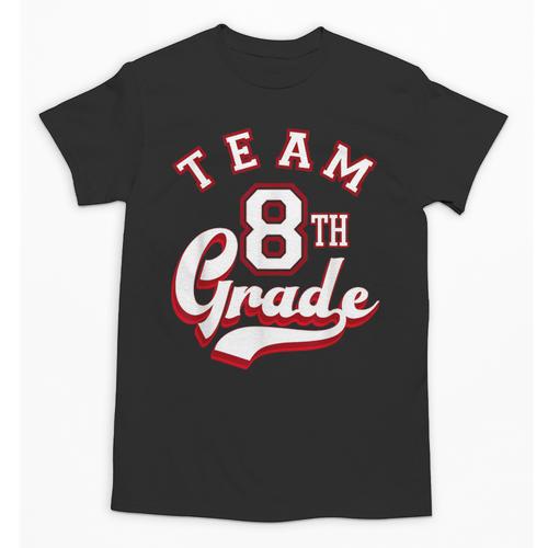 Team 8th Grade Eighth For Teacher Or Students For Men Women Girls Kids Unisex T-Shirt - teacherstshirts.com DE