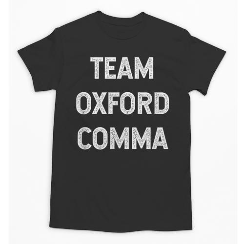 Team Oxford Comma English Majors And Teachers For Men Women Girls Kids Unisex T-Shirt - teacherstshirts.com AU