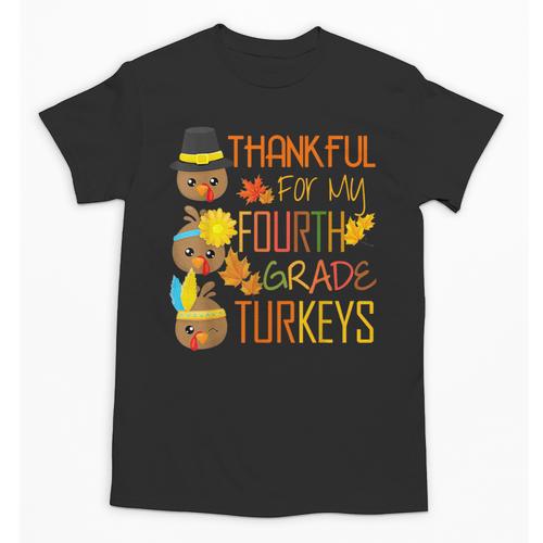 Thankful For My 4th Grade Turkey Thanksgiving Turkey Teacher Unisex T-Shirt - teacherstshirts.com DE